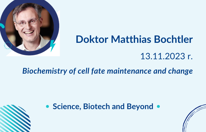 Dr Matthias Bochtler – wykład otwarty