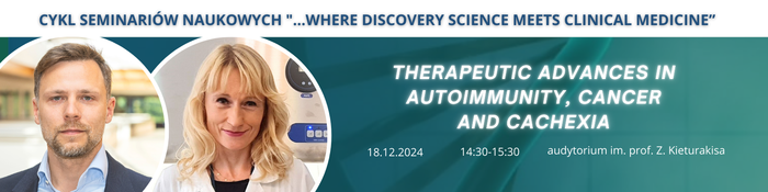 Seminarium naukowe z cyklu "…where discovery science meets clinical medicine"
