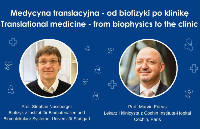 „Medycyna translacyjna – od biofizyki po klinikę” – wykłady eksperckie